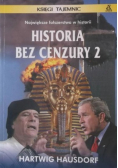 Historia bez cenzury 2