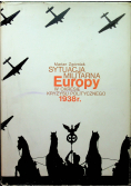 Sytuacja militarna Europy w okresie kryzysu politycznego 1938r