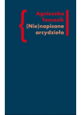 Nie napisane arcydzieło