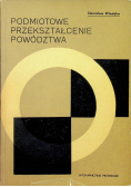 Podmiotowe przekształcenie powództwa