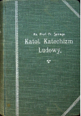 Katolicki Katechizm Ludowy Cz II 1927 r.