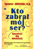 Kto zabrał mój ser