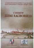 Z dziejów ziemi Raciborskiej