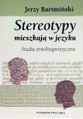 Stereotypy mieszkają w języku