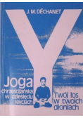 Joga chrześcijańska w dziesięciu lekcjach