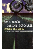 Zen i sztuka obsługi motocykla
