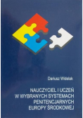 Nauczyciel i uczeń w wybranych systemach penitencjarnych Europy Środkowej