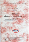 Zmysły a jakość żywności i żywienia