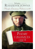 Pożary i zgliszcza Część II