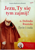Jezu Ty się tym zajmij