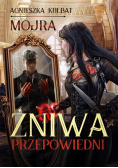 Mojra Tom 2 Żniwa Przepowiedni