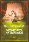 Monopol na zbawienie