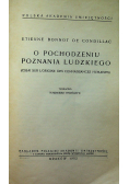 O pochodzeniu poznania ludzkiego