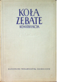 Koła zębate konstrukcja