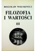 Filozofia i wartości III