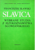 Slavica wybrane studia z językoznawstwa Słowiańskiego