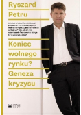 Koniec wolnego rynku Geneza kryzysu