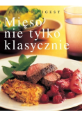 Mięso nie tylko klasyczne
