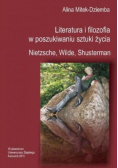 Literatura i filozofia w poszukiwaniu sztuki życia