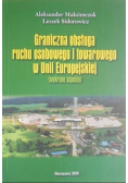 Graniczna obsługa ruchu osobowego i towarowego w Unii Europejskiej