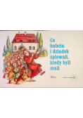 Co babcia i dziadek śpiewali kiedy byli mali