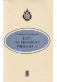 Listy do Fryderyka Wilhelma II