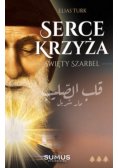 Serce Krzyża. Święty Szarbel