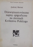 Dziewiętnastowieczne napisy epigraficzne na ziemiach Królestwa Polskiego