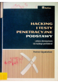 Hacking i testy penetracyjne Podstawy