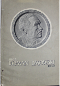 Roman Dmowski 1864 1939 1939 r.