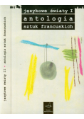 Językowe światy 1-2 Antologia sztuk francuskich