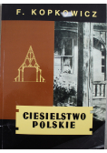 Ciesielstwo polskie reprint z 1958 r.