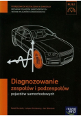 Diagnozowanie zespołów i podzespołów pojazdów samochodowych