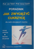 Poradnik. Jak zwyciężyć cukrzycę