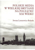 Polskie media w Wielkiej Brytanii na początku XXI wieku