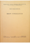 Broń strzelecka