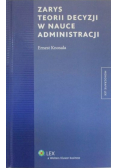 Zarys teorii decyzji w nauce administracji