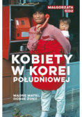 Mądre matki dobre żony