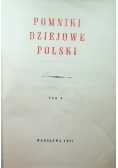 Pomniki dziejowe Polski Tom V