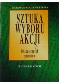 Sztuka wyboru akcji