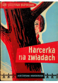 Harcerka na zwiadach