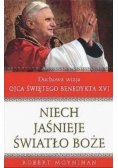 Niech jaśnieje Światło Boże