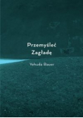 Przemyśleć Zagładę