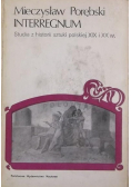 Interregnum Studia z historii sztuki polskiej XIX i XX w