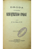 Droga do osiągnięcia wewnętrznego spokoju ok 1896r