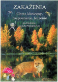 Zakażenia Obraz kliniczny rozpoznanie  leczenie