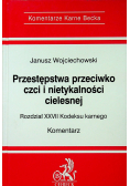 Przestępstwa przeciwko czci i nietykalności cielesnej