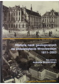 Historia nauk geologicznych na Uniwersytecie Wrocławskim 1911 - 2003