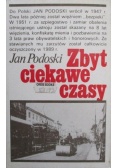 Zbyt ciekawe czasy