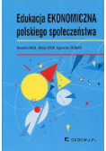 Edukacja ekonomiczna polskiego społeczeństwa